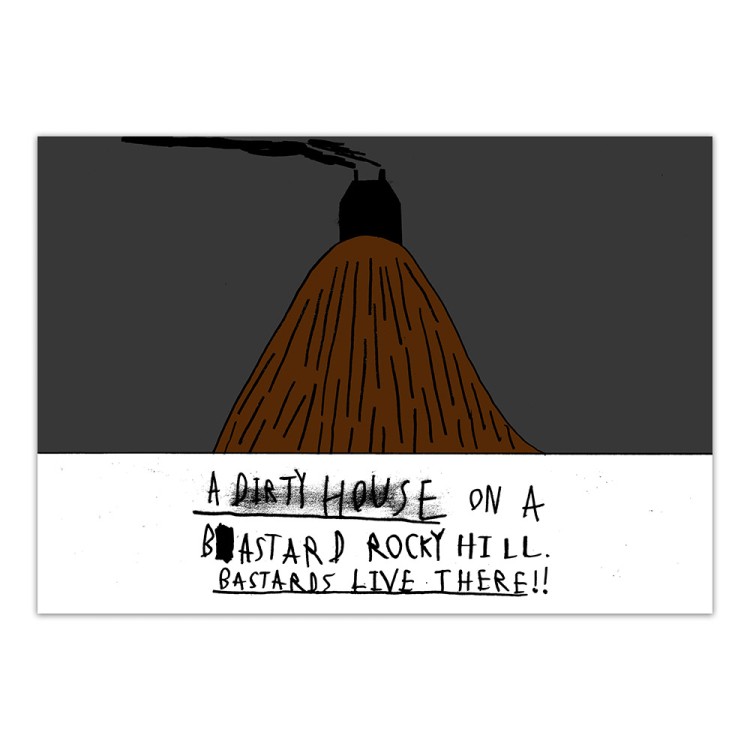 Dirty House - Print Dirty House - Print