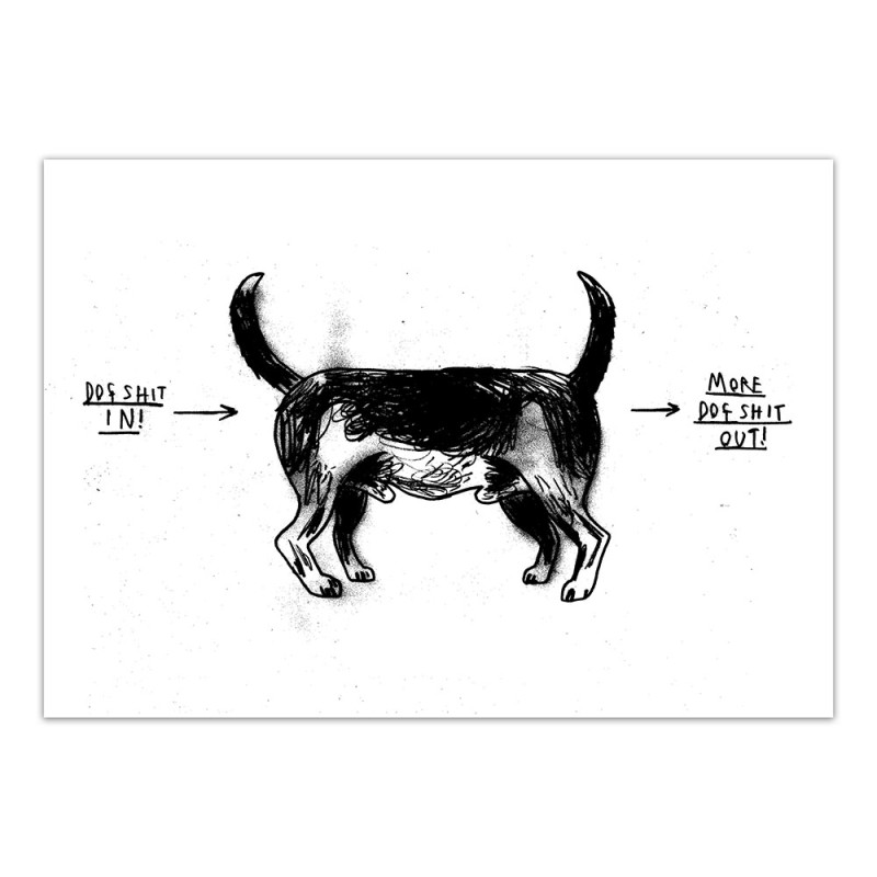 Dog Shit - Print