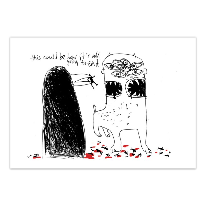 How It All Ends - Print How It All Ends - Print