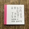Random Thoughts - Book 2