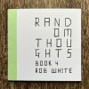 Random Thoughts - Book 4